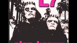 L7 - Stick To The Plan