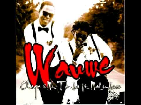 Chege,mh temba ft Maromboso-wauwe.