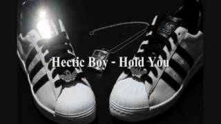 Hectic Boy - Hold You