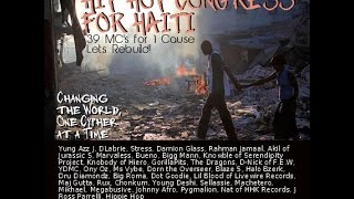 Hip Hop Congress for Haiti Video-39 MCs ft Akil of J5,Lil Blood,Marvaless,DLabrie,Rahman Jamaal&more