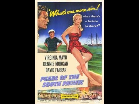 Pearl of the South Pacific 1955   Virginia Mayo, Dennis Morgan   Full Movie   Subtitles