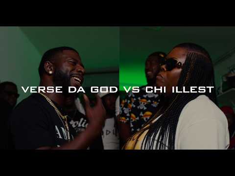 Vers Da God vs CHI ILLEST