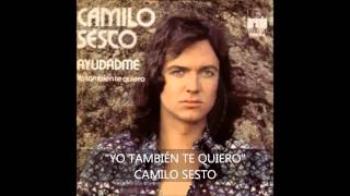 CAMILO SESTO | Yo también te quiero (1974)