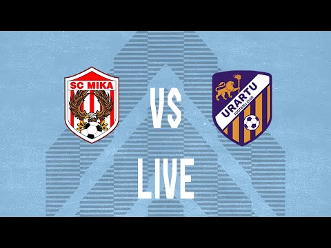 AFL. Matchday 16. FC Mika - Urartu-2. LIVE