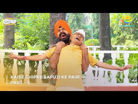 Kaise Chipke Bapuji ke pair! | FULL MOVIE | Part 3 | Taarak Mehta Ka Ooltah Chashmah