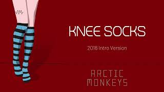 Arctic Monkeys - Knee Socks (EXTENDED Version)