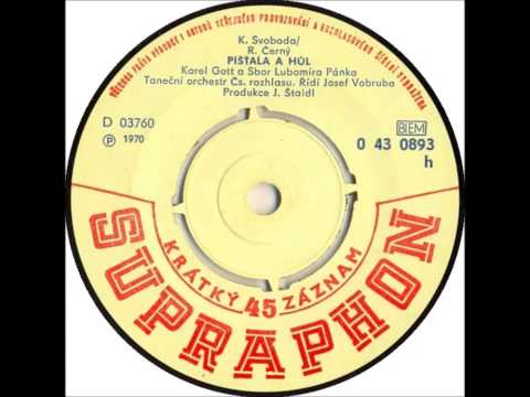 Karel Gott - Píšťala a hůl [1970 Vinyl Records 45rpm]