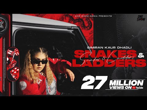 Snakes & Ladders (Official Music Video) - Simiran Kaur Dhadli | New Song 2023 | One Show Media