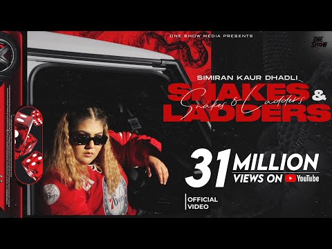 Snakes & Ladders (Official Music Video) - Simiran Kaur Dhadli | New Song 2023 | One Show Media