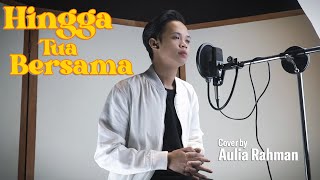 Download lagu Rizky Febian - Hingga Tua Bersama (Cover by Aulia Rahman) mp3