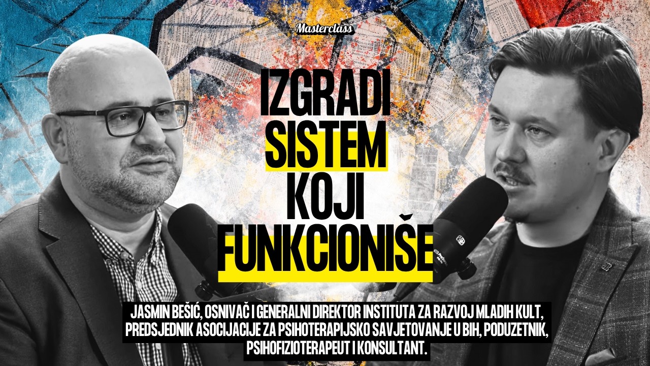 Bez sistema nema ni rasta organizacije | Jasmin Bešić | Kultura poslovanja 20