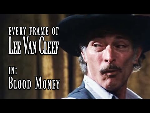 Every Frame of Lee Van Cleef in - Blood Money (1974)