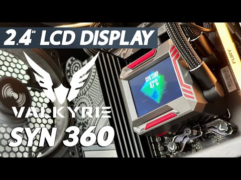 VALKYRIE SYN 360 ARGB LCD AIO - Review, Tutorial, Benchmarks!