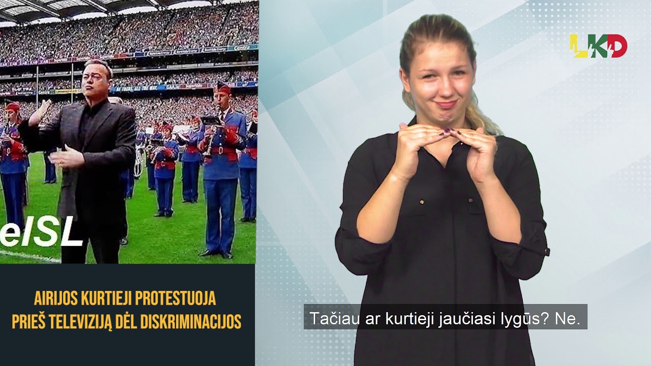 Airijos kurtieji protestuoja prieš televiziją dėl diskriminacijos