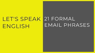 21 Phrases for Formal Emails | Business English Vocabulary