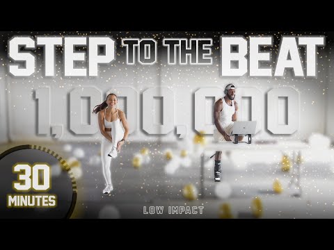 30 Minute Step To The Beat Workout [1 Million Subscriber Party/ LOW IMPACT]
