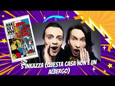 883 - S'inkazza (Questa casa non è un albergo) [Lyric Video]