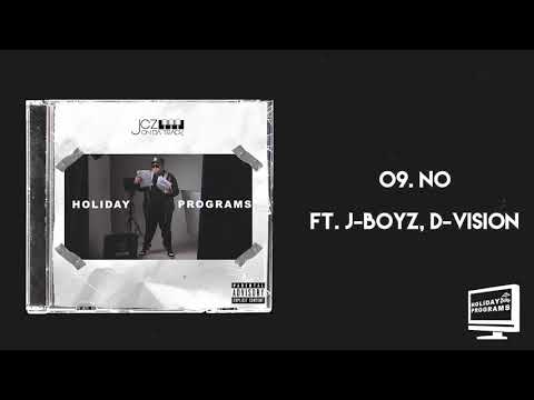 JCZ - No (FT. J-Boyz, D-Vision) (Audio)