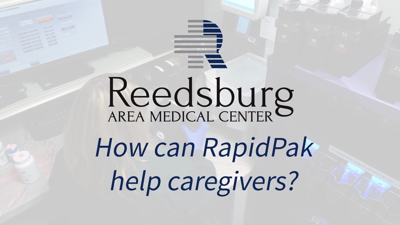 How Can RapidPak Help Caregivers?