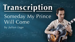Some Day My Prince Will Come by Julian Lage (TAB + SHEET MUSIC)