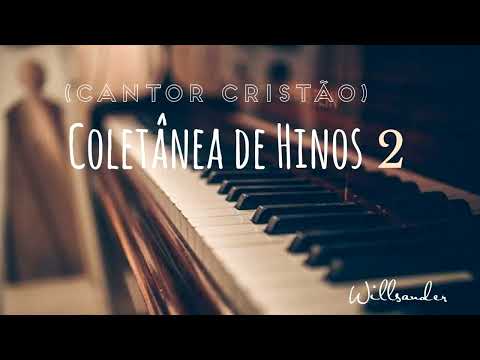 Segunda Coletânea de Hinos | 2 | Cantor Cristão | HCC