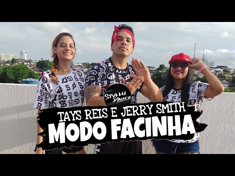 Modo Facinha - Tays Reis e Jerry Smith - Coreografia Styllu Dance