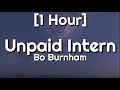 Bo Burnham - Unpaid Intern [1 Hour]