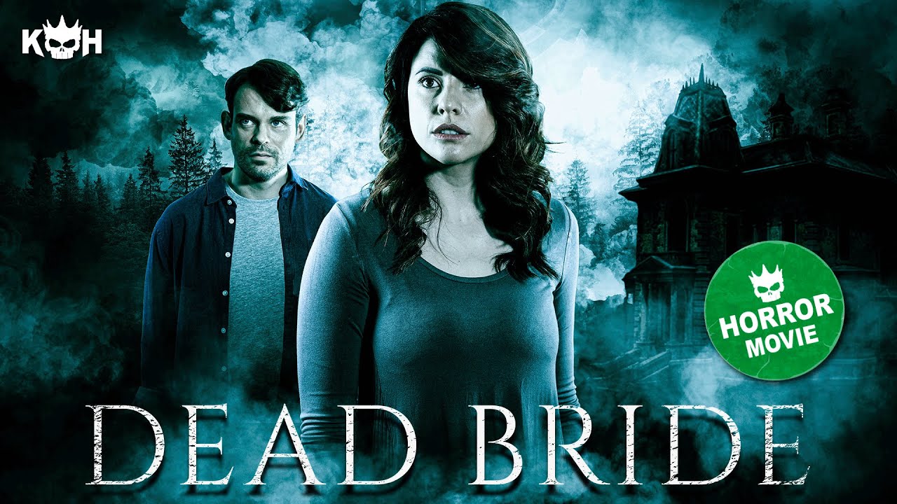 Dead Bride 📽️  FULL MOVIE | Terrifying Haunted House Horror | Supernatural Thriller