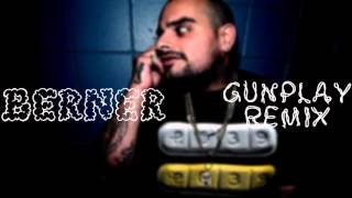 Berner - Gunplay (Remix) (feat. Wiz Khalifa &amp; Hollywood) (Official)