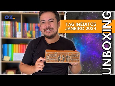 Tag Inéditos - Janeiro de 2024 - Ano novo, caixinha nova! UNBOXING | Livros do Oz