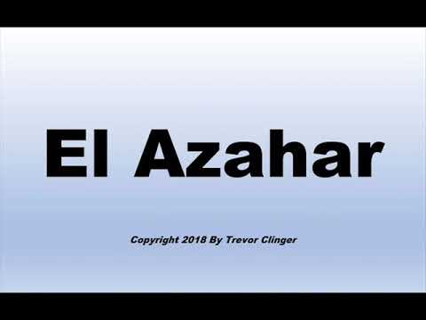 How To Pronounce El Azahar