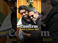 Salaar 2 Release Date Shortvideo Ytshorts Shorts Salaar2 Salaar Salaarmovie Prabhas