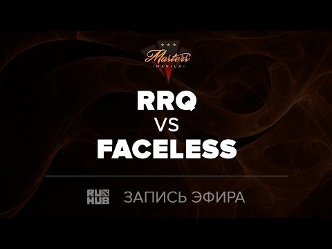 RRQ vs Faceless, Manila Masters SEA qual, game 2 [Mila, CrystalMay]
