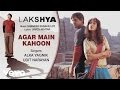 Agar Main Kahoon Best Song - Lakshya|Hrithik,Preity Zinta| Alka Yagnik|Udit Narayan