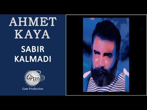 Sabır Kalmadı - Ahmet Kaya