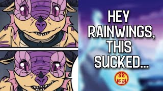 The RainWings Were IRRESPONSIBLE... (Their Hatching System)