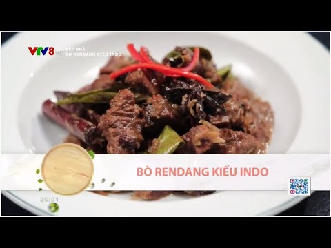 Dạy nấu ăn - Bò rendang kiểu Indo