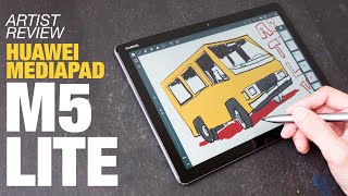 Artist Review: Huawei Mediapad M5 Lite