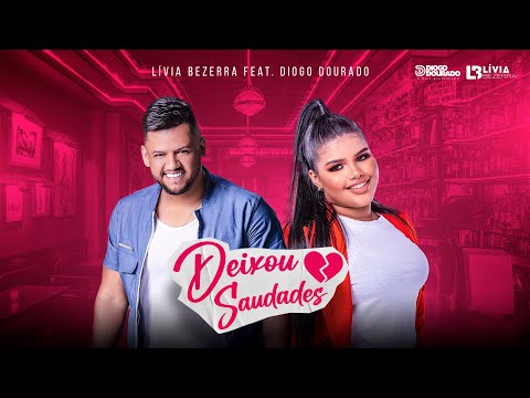 Lívia Bezerra - Deixou Saudade | Clipe Oficial
