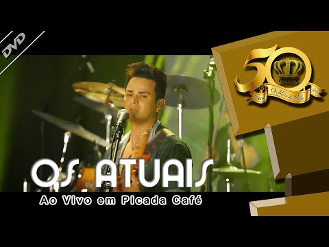 Serenata Jovem - Os Atuais