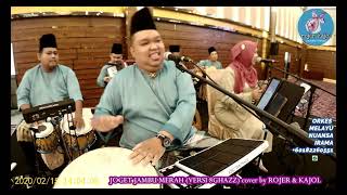 Download lagu JOGET JAMBU MERAH (DUET Versi Gubahan) cover by ROJER & KAJOL feat ORKES MELAYU ROJER mp3