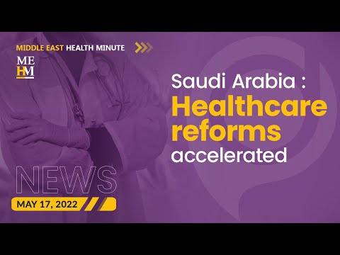 Subject: WHO: Healthcare Investments in Saudi Arabia Accelerate Reforms, and More