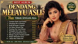 Download lagu DENDANG MELAYU ASLI 70AN PALING POPULER | Lagu Nostalgia Melayu Tempo Dulu Terbaik mp3