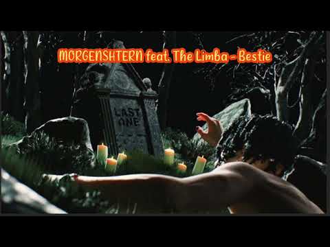 MORGENSHTERN feat. The Limba - Bestie