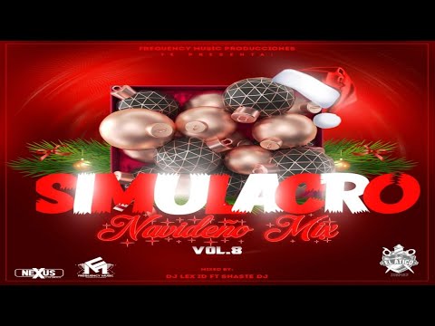 Simulacro Mix Navideño Vol.8 By Dj Lex ID LPA Ft Shaste Dj - Frequency Music Producciones