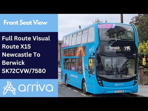 Full Route Visual | Arriva Northumbria Route X15 - Newcastle To Berwick-upon-Tweed | SK72CVW/7580