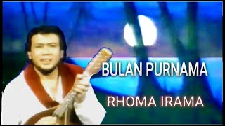 Download lagu Bulan Purnama - Rhoma Irama mp3