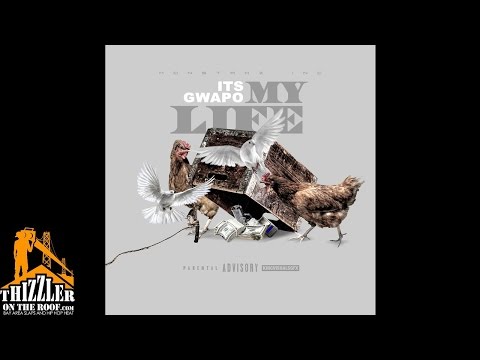 Its Gwapo - My Life [Thizzler.com Exclusive]