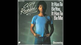 Cliff Richard - It Has To Be You It Has To Be Me