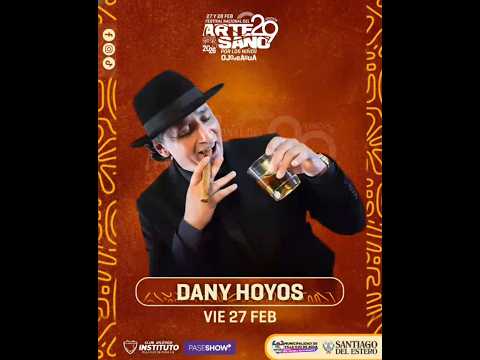 DANY HOYOS EN EL FESTIVAL NACIONAL DEL ARTESANO | Villa Ojo de Agua